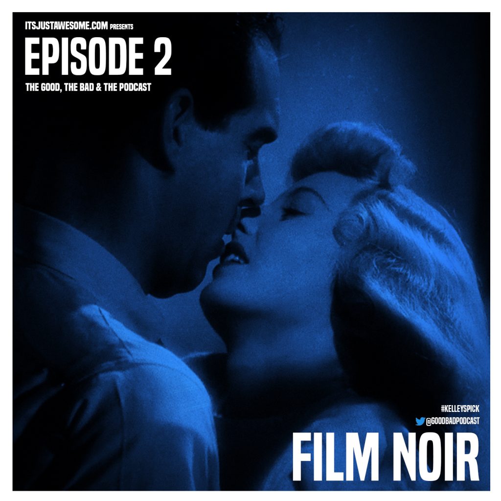 Episode 2: Film Noir
