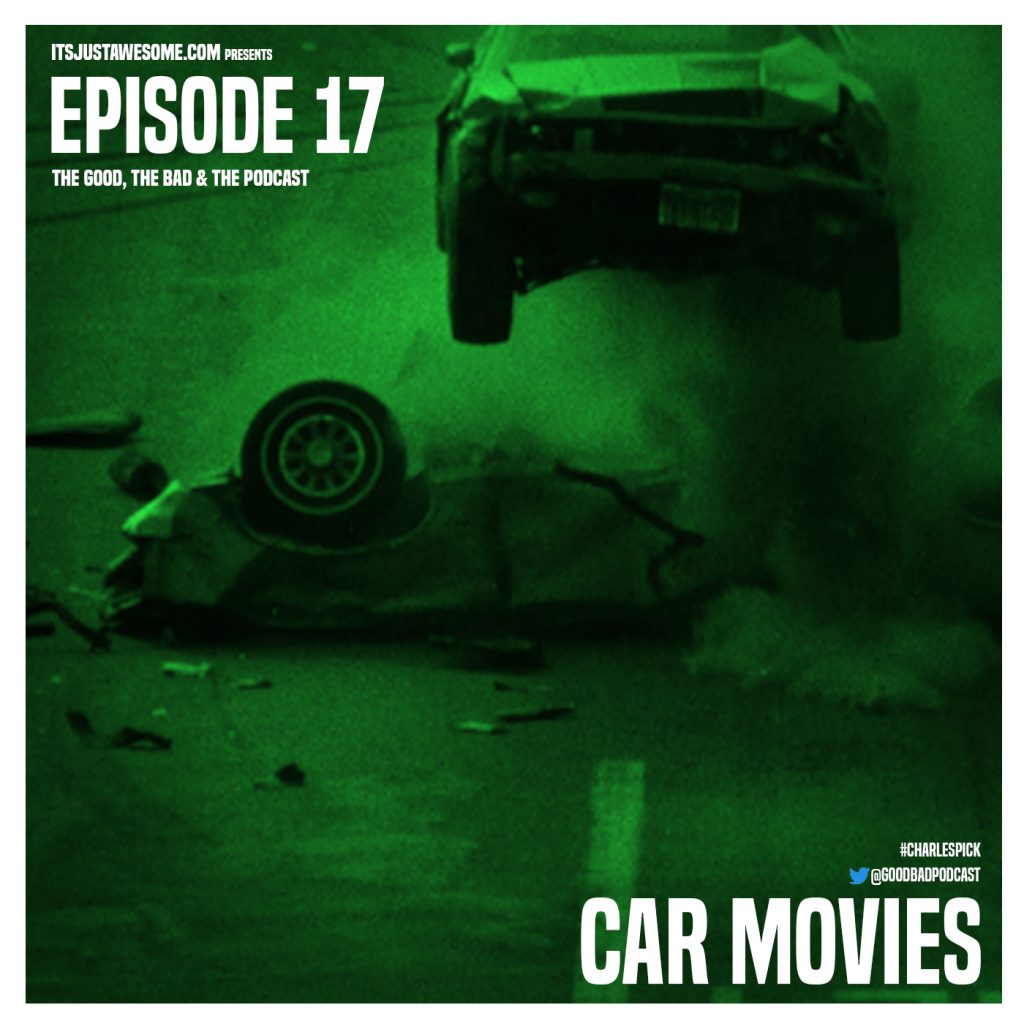 Episode 17: Car Movies