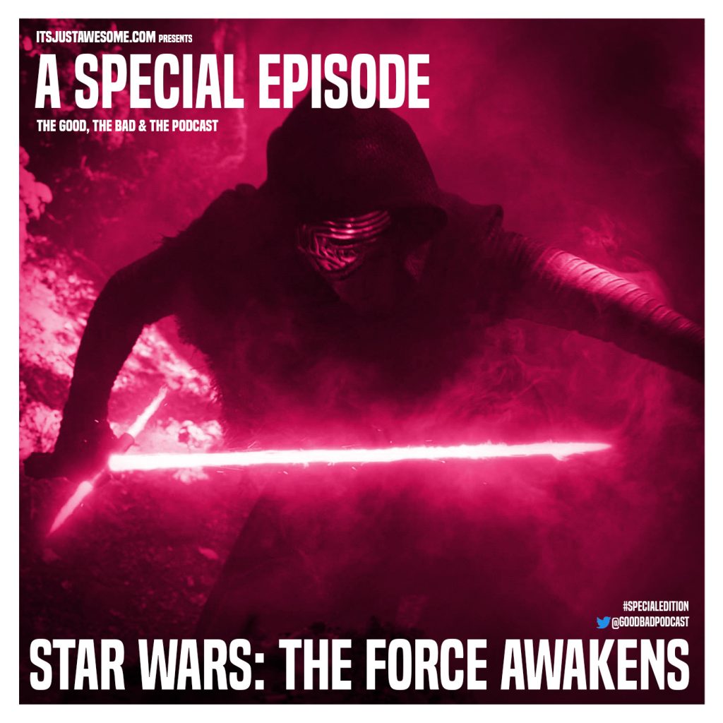 Special Episode: Star Wars – The Force Awakens