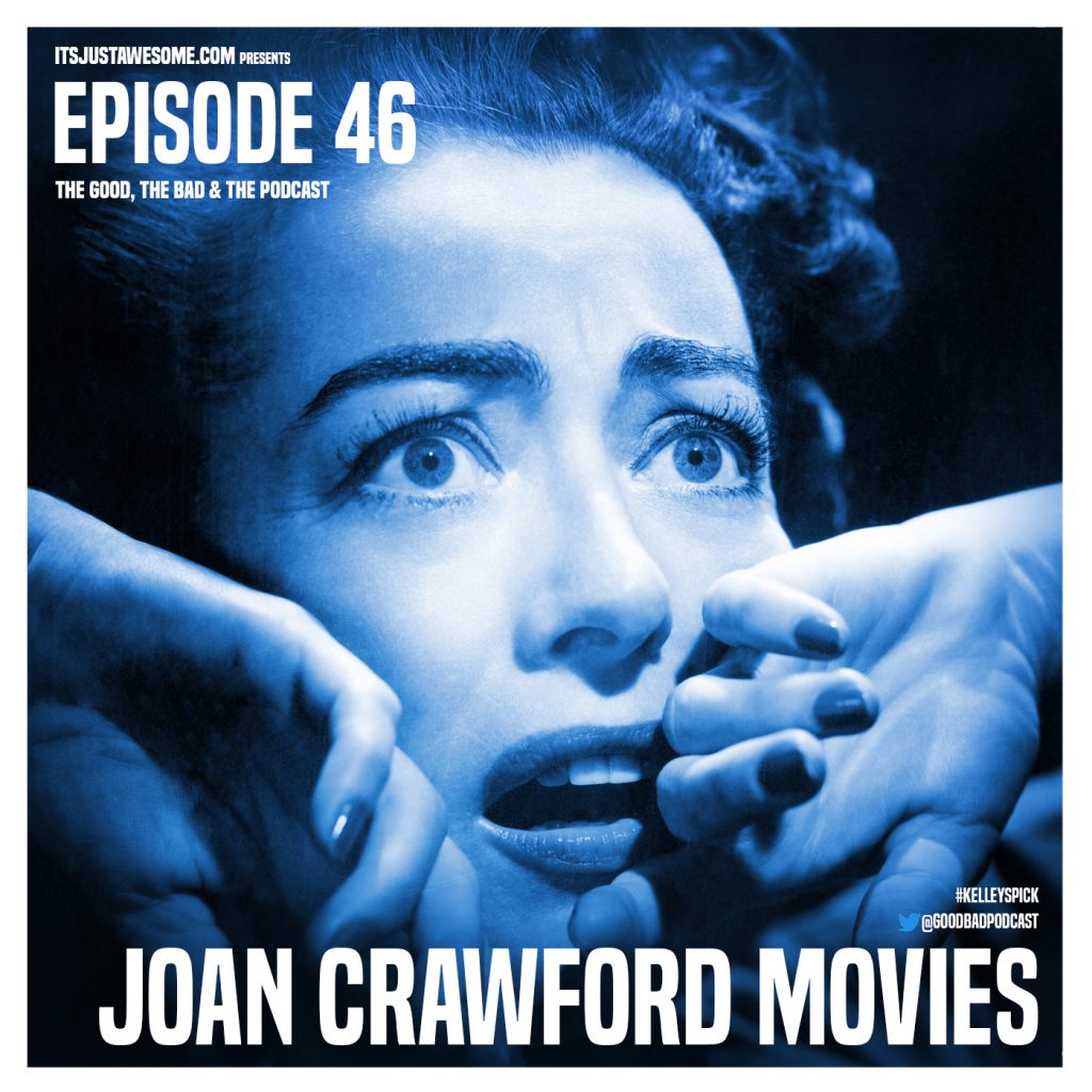 Episode 46: Joan Crawford Movies