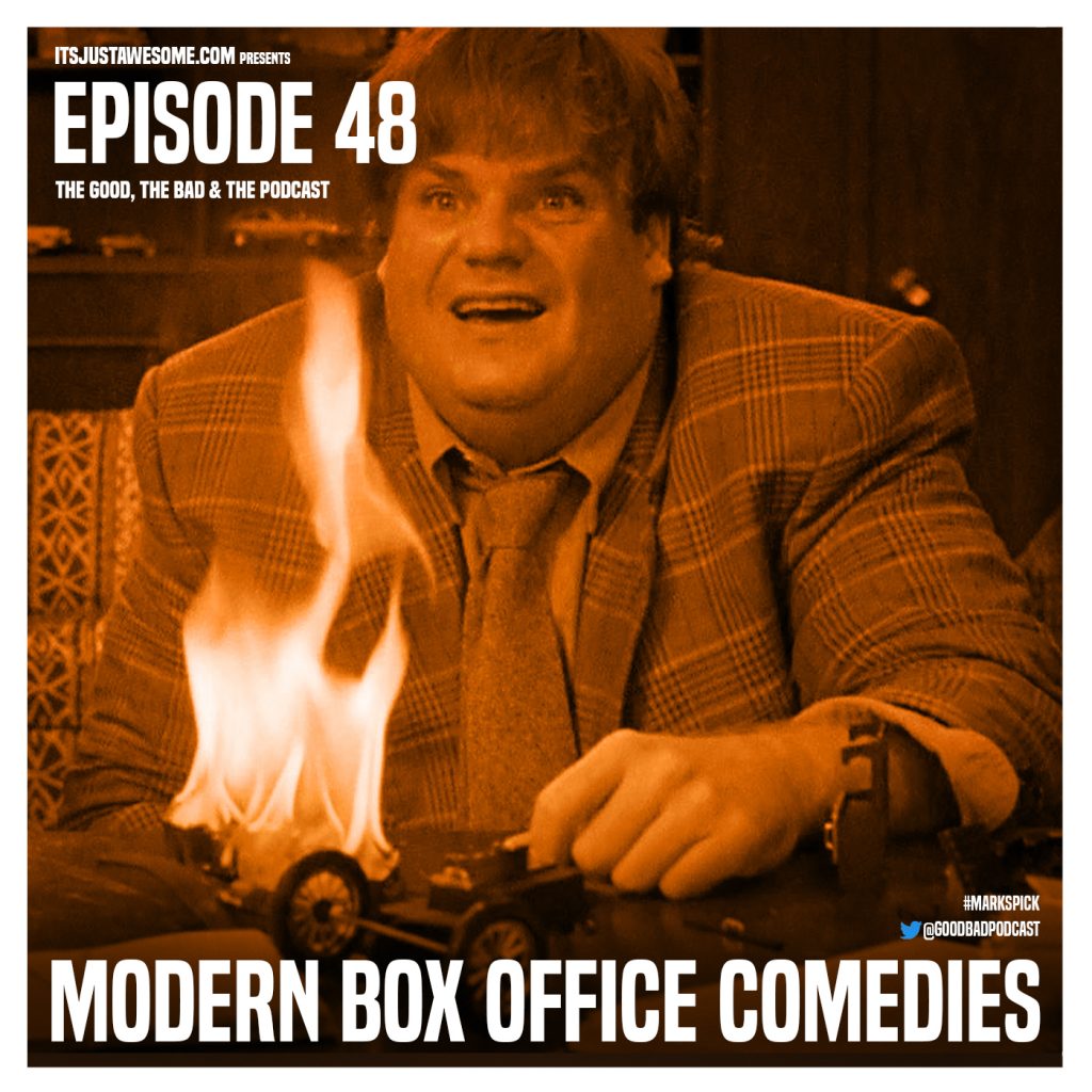 Episode 48: Modern Box Office Comedies