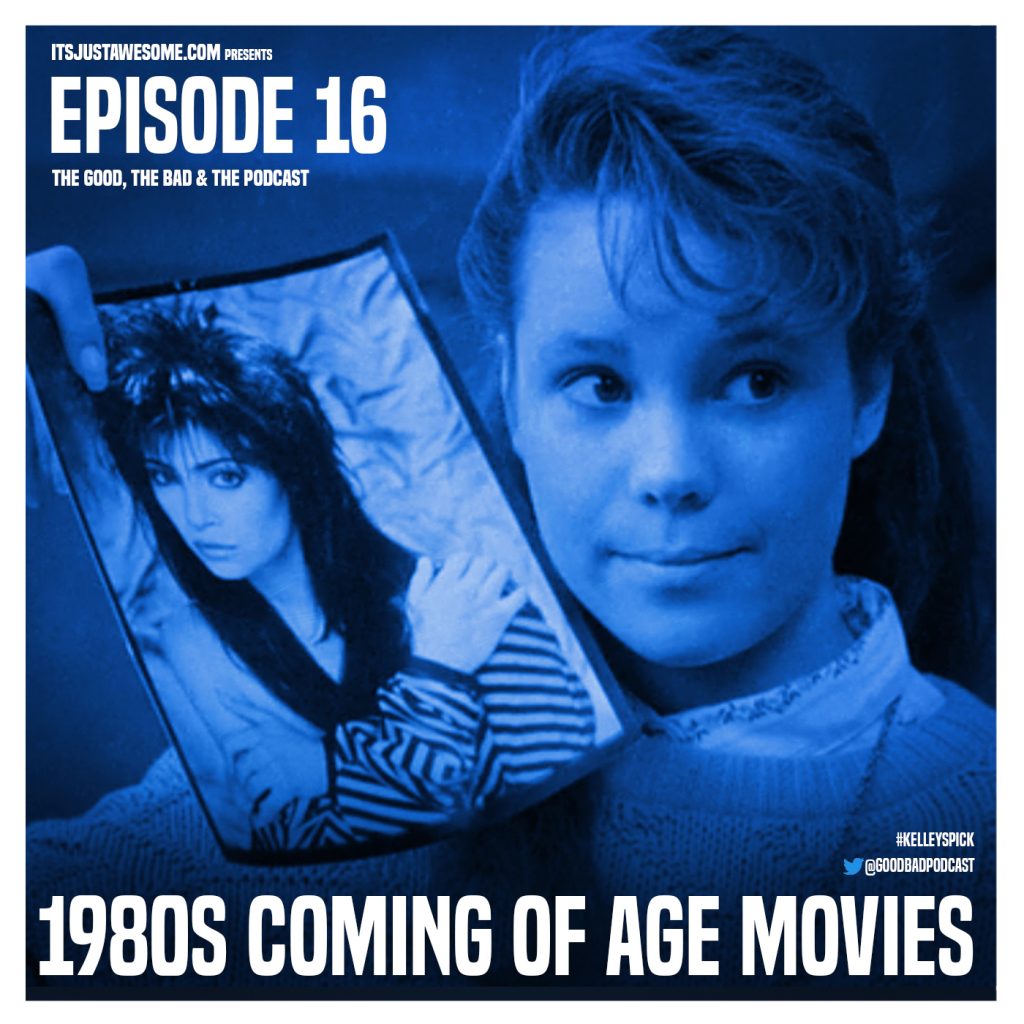 Episode 16: 1980s Coming of Age Movies