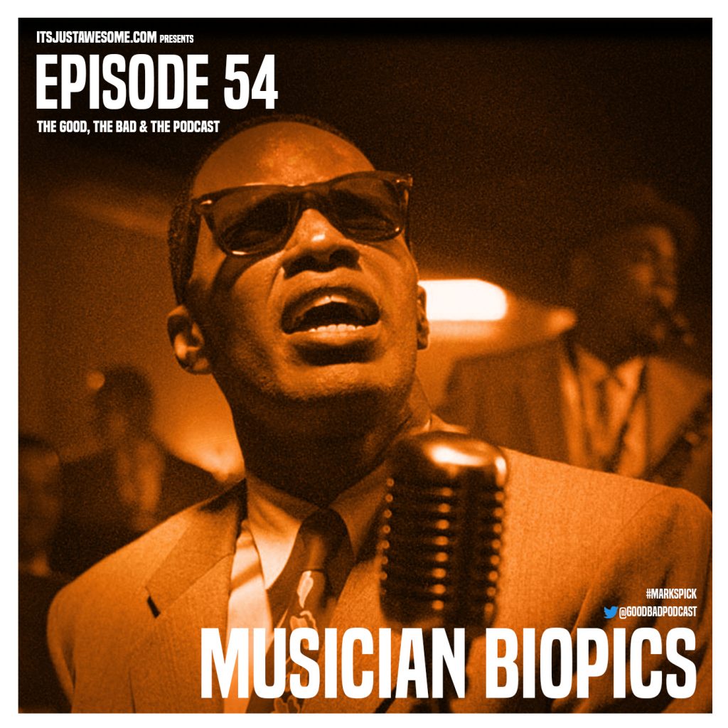 Episode 54: Musician Biopics