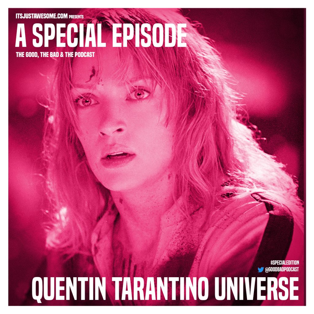 Special Mini Episode: Quentin Tarantino Universe