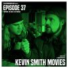 Episode 37: Kevin Smith Movies