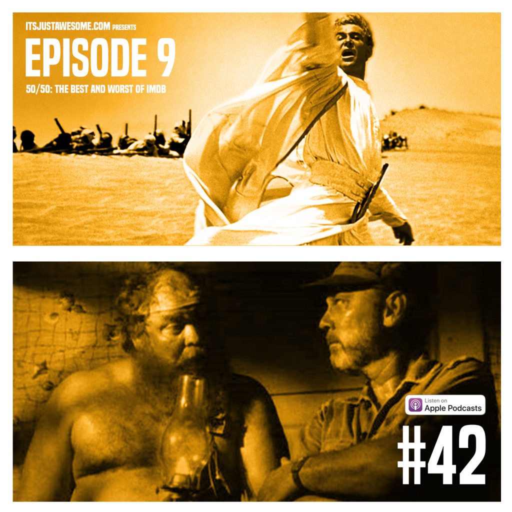 Episode 9: Lawrence of Arabia and Boggy Creek II: And the Legend Continues